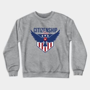 Citizenship Day T-Shirt Crewneck Sweatshirt